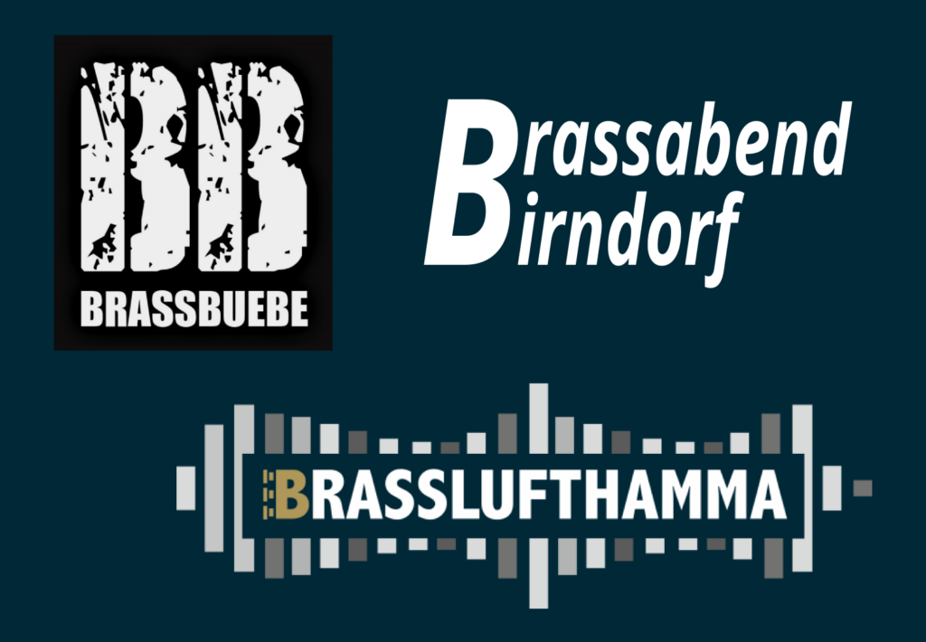 Brassabend am 08.05.2024 in Birndorf u.A. mit Brassbuebe und Brasslufthamma